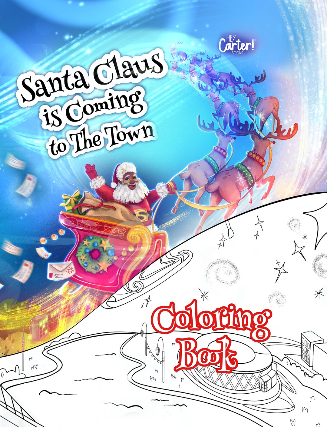 SANTA CLAUS IS COMING TO THE TOWN COLORING BOOK